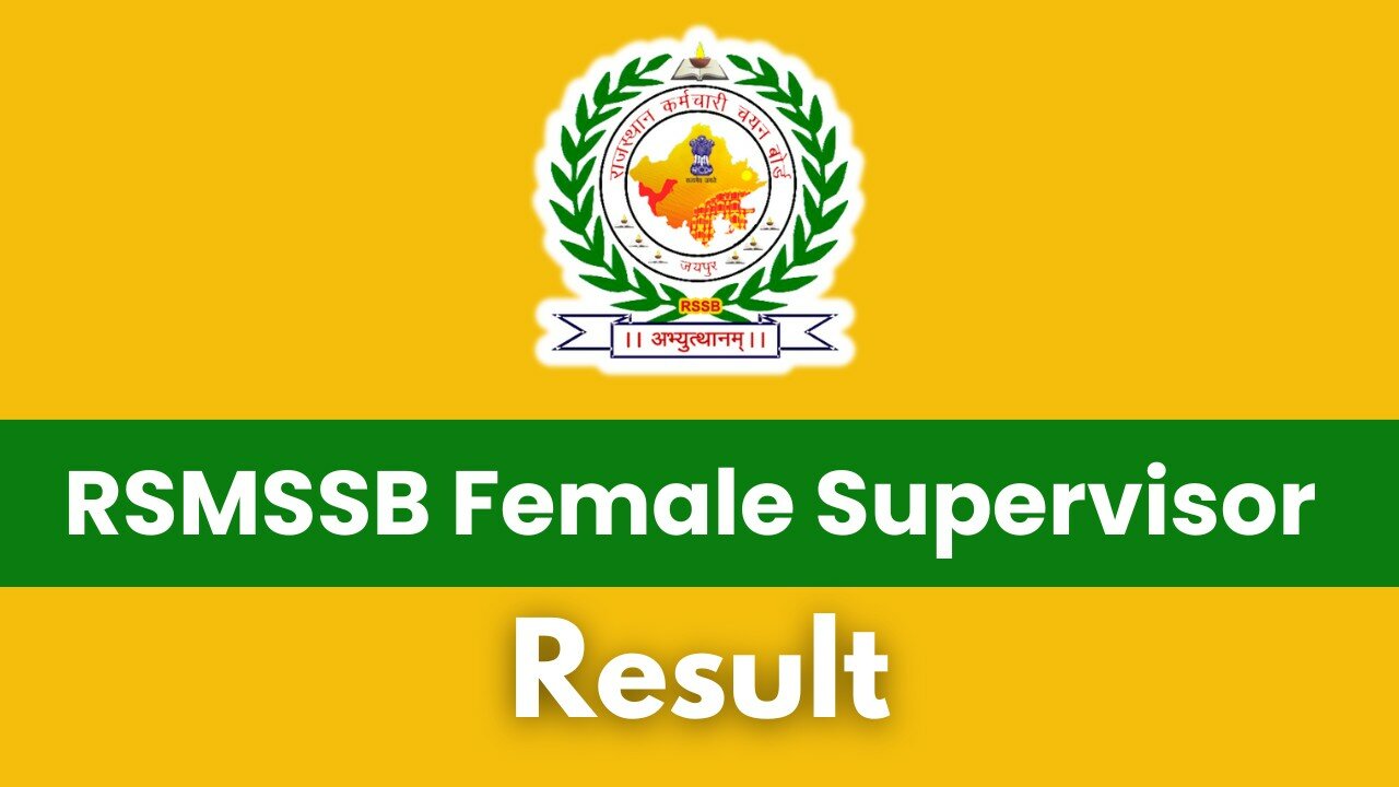 RSMSSB Female Supervisor Result