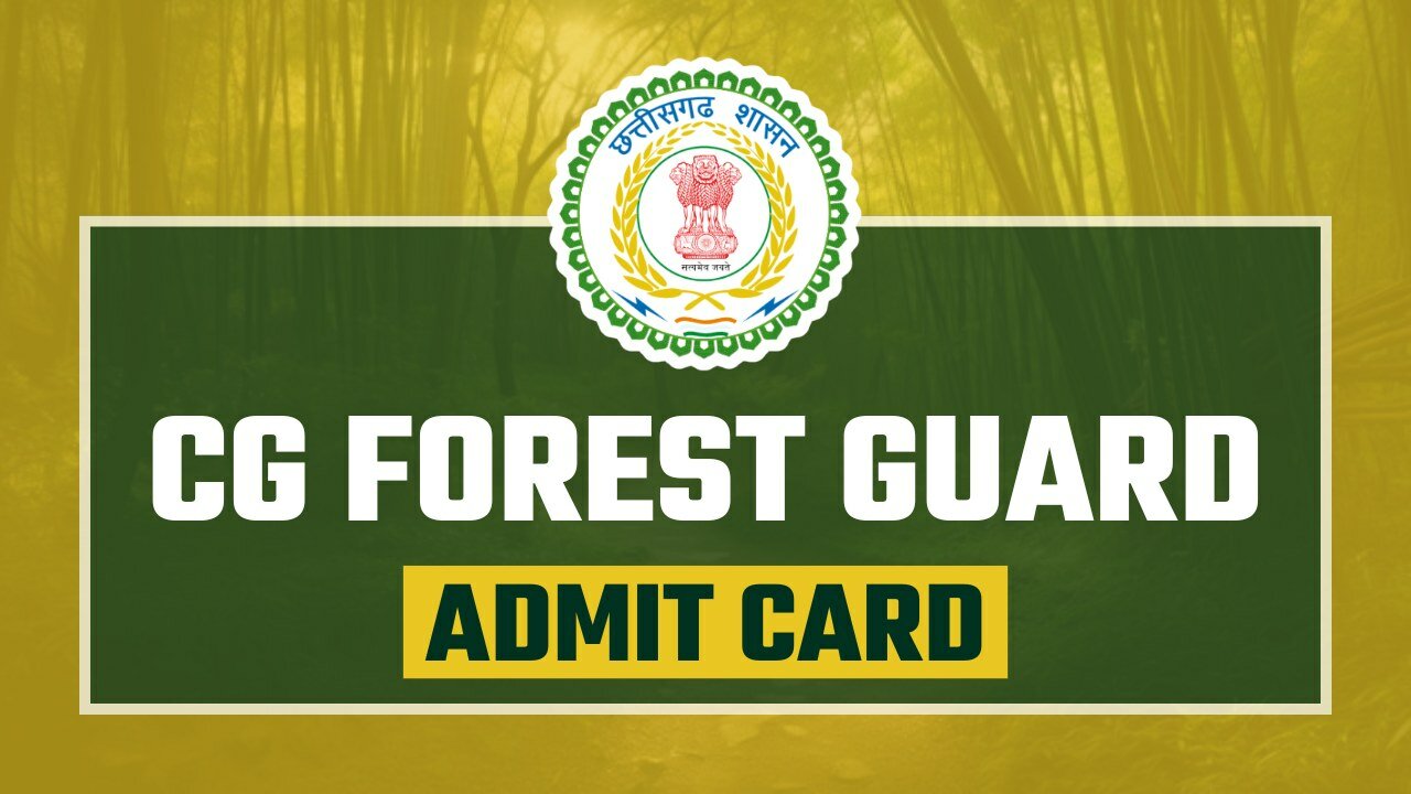 cg forest guard admit card
