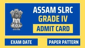 slrc assam grade 4 exam date, paper pattern