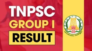 tamil nadu tnpsc group 1 result