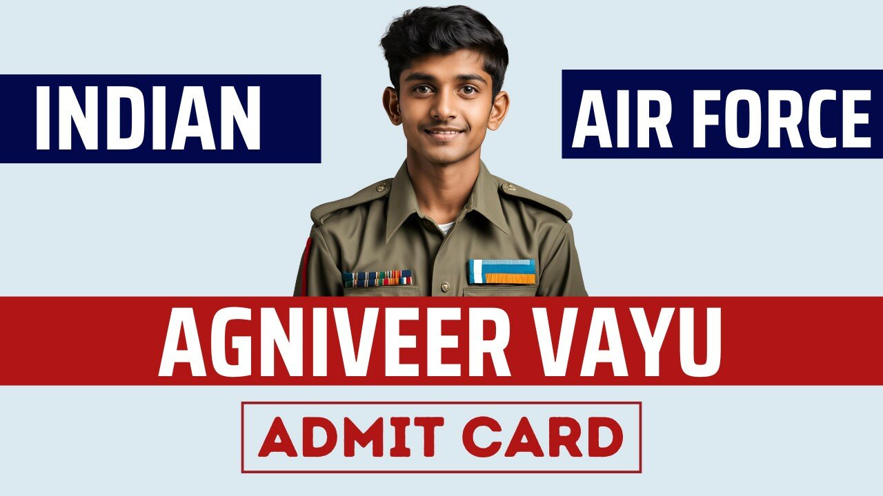Agniveer Vayu Admit Card